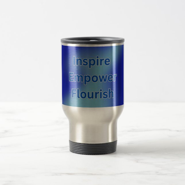 Daily Reminder Travel Mug (Center)