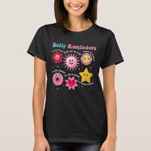 Daily Reminders Groovy Motivational Affirmations T-Shirt