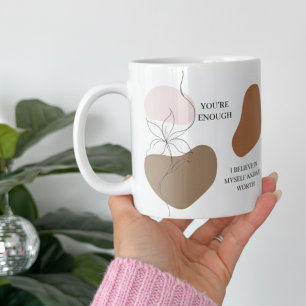 Daily Reminders Positive Affirmation  Coffee Mug