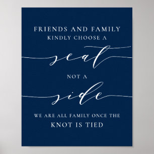 Dainty Script Blue Pick a Seat Not a Side Wedding Poster