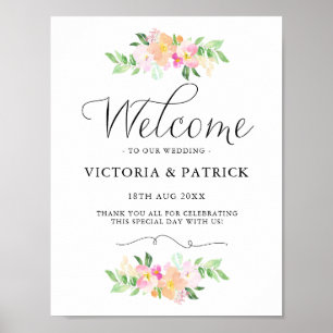 Dainty Watercolor Florals Welcome to Our Wedding Poster