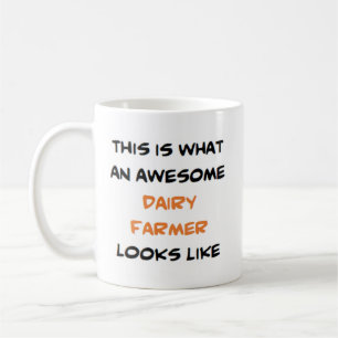dairy farmer, awesome coffee mug