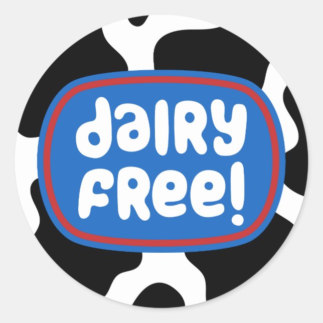 Dairy Free Labels. Eat Dairy Free. Classic Round Sticker (Front)