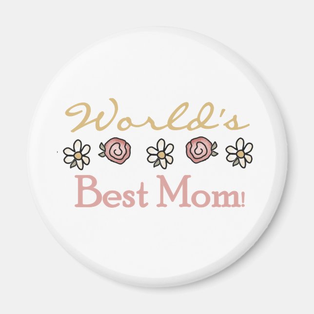 Daisies and Roses World's Best Mum Magnet (Front)