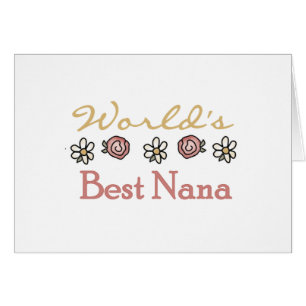 Daisies and Roses World's Best Nana Tshirts