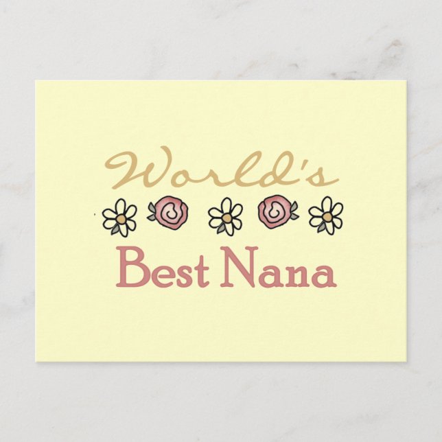 Daisies and Roses World's Best Nana Tshirts Postcard (Front)