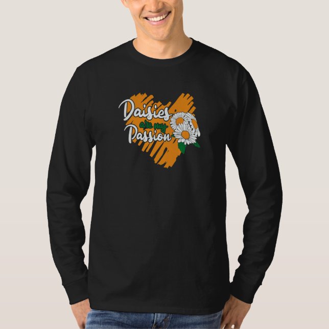 Daisies Are My Passion  Digging Prospecting Gold M T-Shirt (Front)