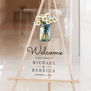 Daisies Floral Mason Jar Wedding Welcome Acrylic Sign