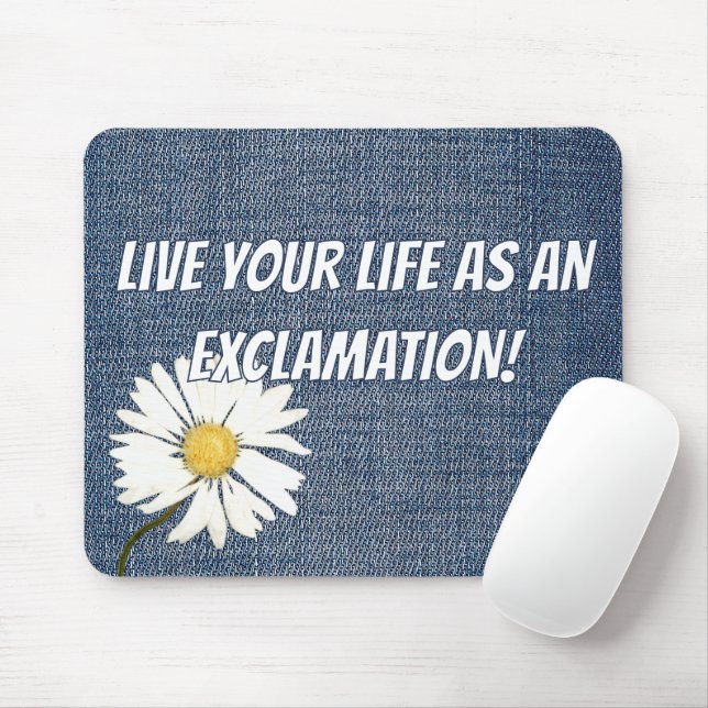 Daisy and Inspirational Quote On Denim Fabric  Mouse Pad (With Mouse)