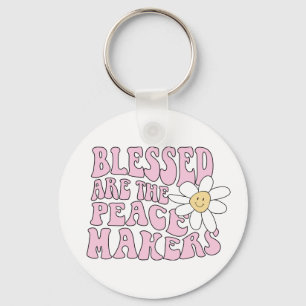 Daisy and Peace Makers Slogan Key Ring