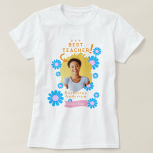 Daisy Best Teacher Photo White T-Shirt