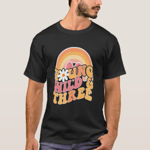 Daisy Birthday Young Wild & 3 Boho 3rd Birthday Ma T-Shirt