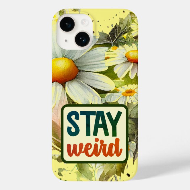 Daisy Botanical Garden "Stay Weird" Case-Mate iPhone Case (Back)