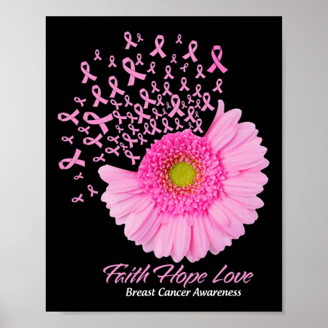 Daisy Flower Faith Hope Love Breast Cancer Awarene Poster (Front)