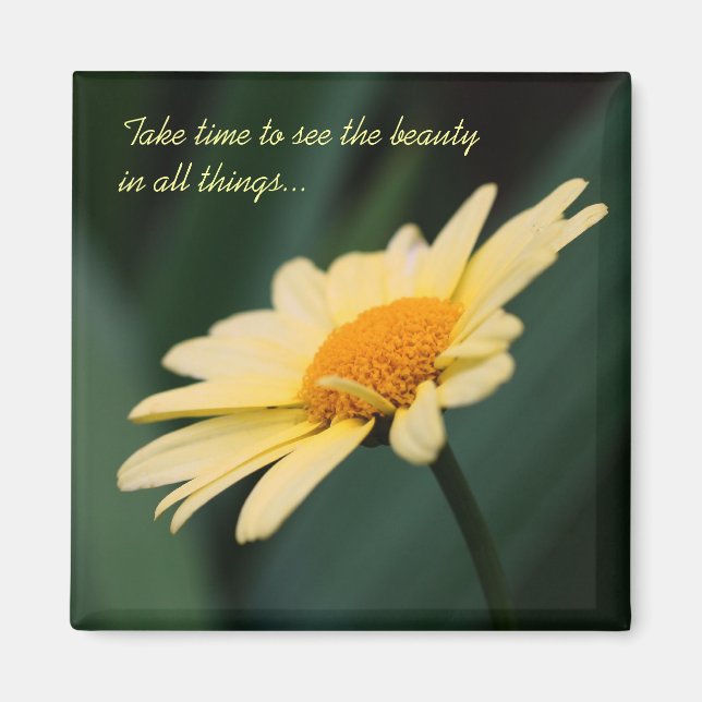 Daisy Flower Inspirational Quote Magnet (Front)