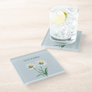 Daisy Flowers Live in the moment Glass Coaster