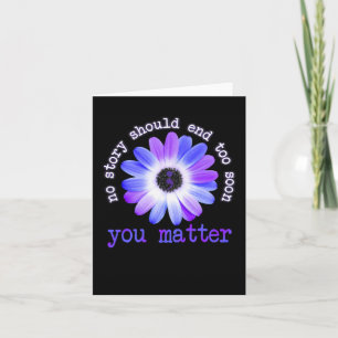 Daisy No Story Should End Too Soon You Problem Card