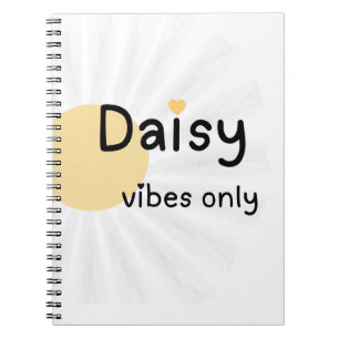 Daisy Vibes Only Floral Notebook