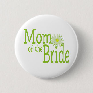 Daisy Wedding/ Mum of Bride 6 Cm Round Badge