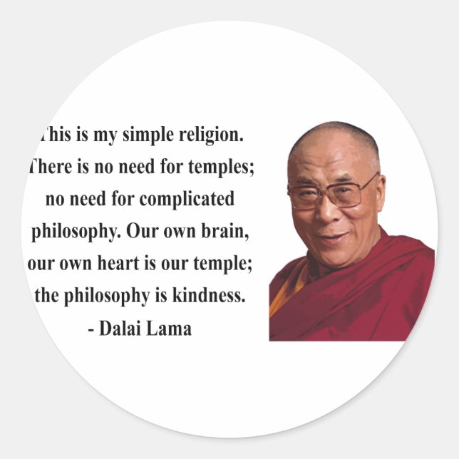 dalai lama quote 6b classic round sticker (Front)