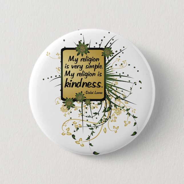 Dalai Lama Religion Quote 6 Cm Round Badge (Front)