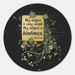 Dalai Lama Religion Quote Classic Round Sticker