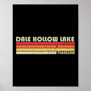 Dale Hollow Lake Tennessee Funny Fishing Camping S Poster