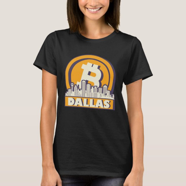 Dallas Bitcoin Maximalist T-Shirt (Front)