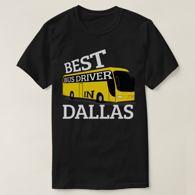 Dallas Bus Driver T-Shirt (Design Front)