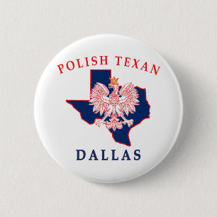 Dallas Polish Texan 6 Cm Round Badge