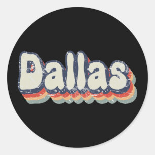 Dallas Texas Retro Distressed Text Art Classic Round Sticker