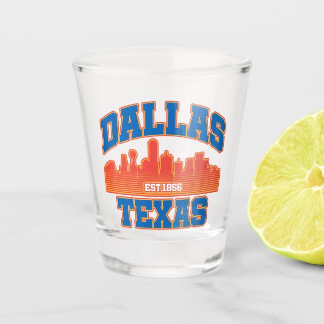 Dallas,Texas Shot Glass (Front)