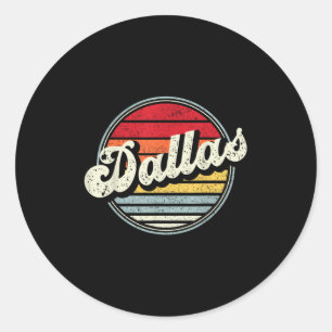 Dallas Texas Tx Home State Cool 70s Style Sunset M Classic Round Sticker