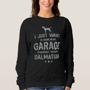 Dalmatian Dad Garage Men Hang Sweatshirt