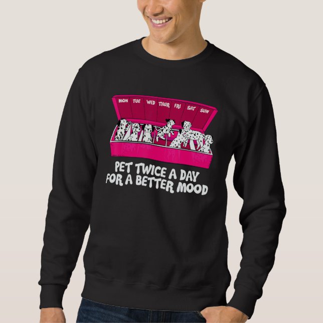 Dalmatian Dog Owner Happy Dog Cynologist Sweatshirt (Front)