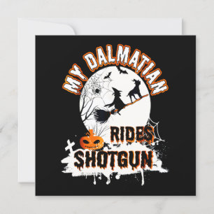 Dalmatian Gift My Dalmatian Rides Shotgun Invitation
