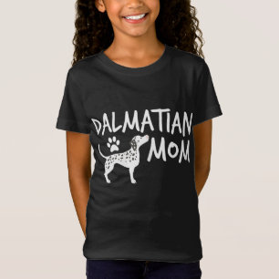 Dalmatian Mum Cute Dogs Puppy Pet Animal Dog T-Shirt