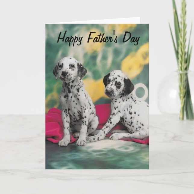Dalmatian Puppies Happy Father's Day Card (Front)
