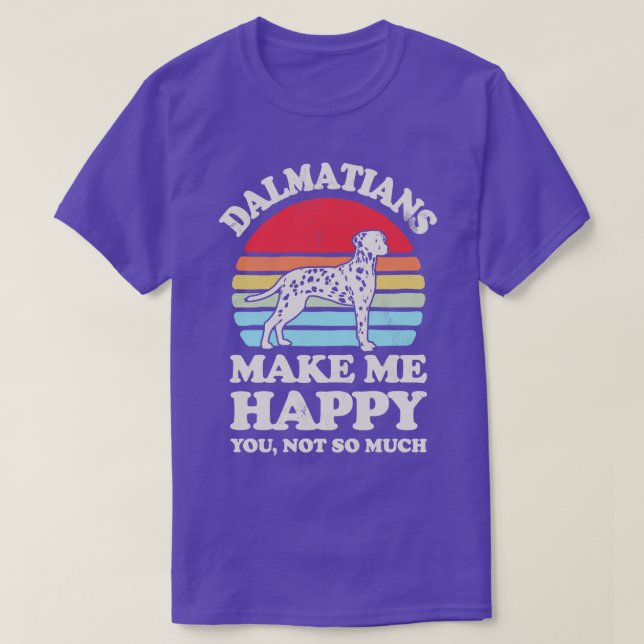 Dalmatians Make Me Happy Sunset Retro for Men Wome T-Shirt (Design Front)