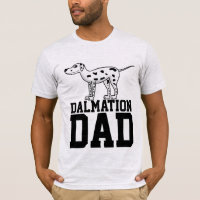 DALMATION DOG DAD T-Shirts