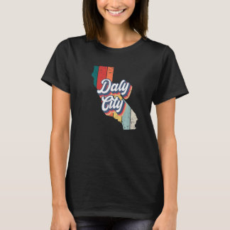 Daly City City Retro Vintage Hometown California P T-Shirt