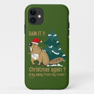 DAM IT ! CHRISTMAS AGAIN ? STAY AWAY FROM MY TREES Case-Mate iPhone CASE