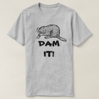DAM IT! GRUMPY BEAVER