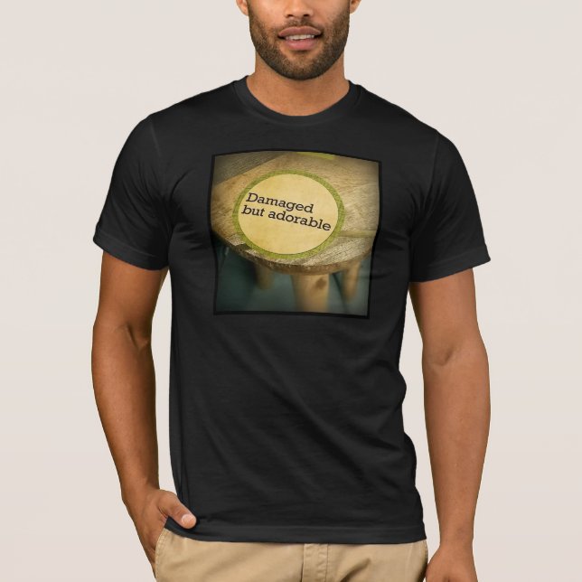 Damaged but Adorable T-Shirt (Front)