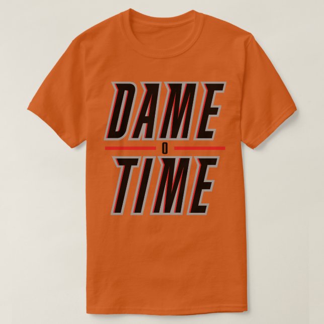 Dame Time 2 White T-Shirt (Design Front)