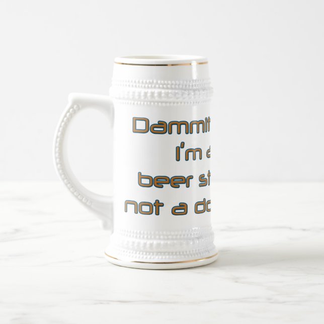 Dammit Jim (by Deleriyes) Beer Stein (Left)