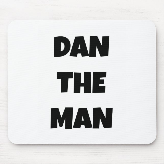 Dan the Man Mouse Pad (Front)