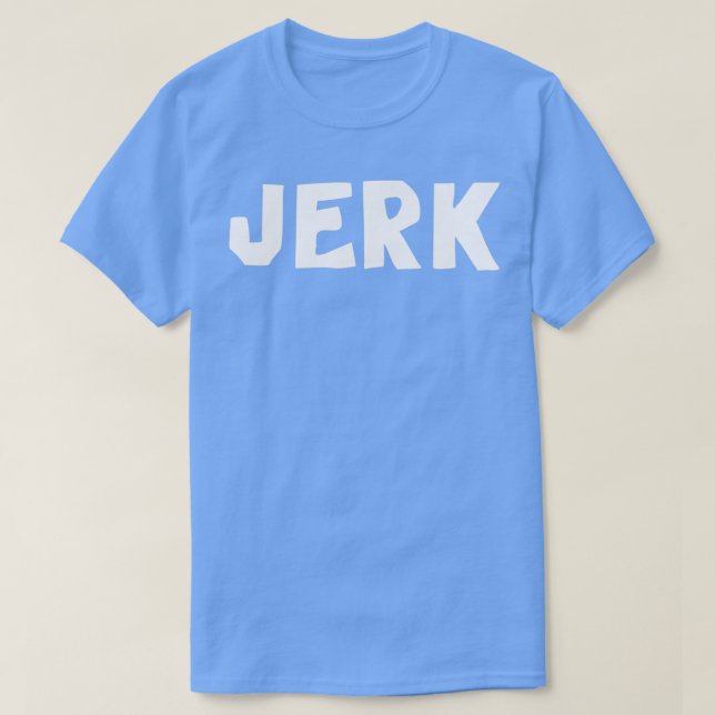 dan VS jerk T-Shirt (Design Front)
