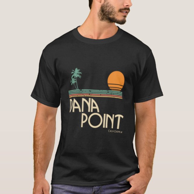 Dana Point California T-Shirt (Front)