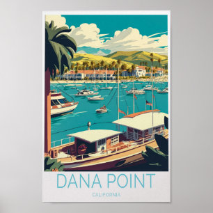 Dana Point California Travel Poster